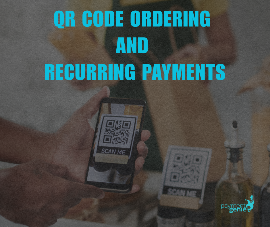 QR Code Ordering and Recurring Payments